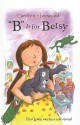 "B" Is for Betsy - Carolyn Haywood