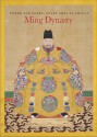 Power and Glory: Court Arts of China's Ming Dynasty - He Li, Michael Knight, Kaz Tsuruta