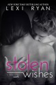 Stolen Wishes - Lexi Ryan