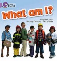 What Am I? - Maoliosa Kelly, Cliff Moon