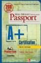 Mike Meyers' A+ Certification Passport - Michael Meyers, Scott Jernigan