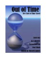 Out of Time - Five Tales of Time Travel - Janet Guy, K.P. Hornsby, Teresa Robeson, Paul Siluch