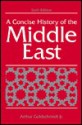 A Concise History of the Middle East - Arthur Goldschmidt Jr.