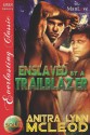 Enslaved by a Trailblazer (Sold! 3) - Anitra Lynn McLeod