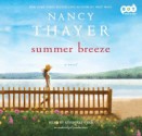 Summer Breeze - Nancy Thayer, Kimberly Farr