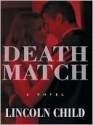 Death Match - Lincoln Child