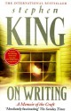 On Writing: A Memoir of the Craft - Stephen King