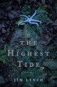 The Highest Tide - Jim Lynch