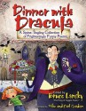 Dinner with Dracula: A Spine-Tingling Collection of Frighteningly Funny Poems - Bruce Lansky