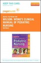 Wong's Clinical Manual of Pediatric Nursing - Pageburst E-Book on Vitalsource (Retail Access Card) - David Wilson, Marilyn J. Hockenberry