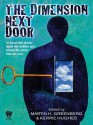 The Dimension Next Door - Martin H. Greenberg, Kerrie Hughes