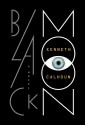 Black Moon: A Novel - Kenneth Calhoun