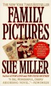 Family Pictures - Sue Miller