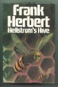 Hellstrom's Hive - Frank Herbert