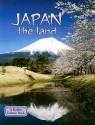 Japan the Land (Lands, Peoples, & Cultures) - Bobbie Kalman