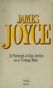 A Portrait of the Artist as a Young Man - James Joyce