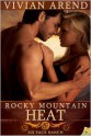 Rocky Mountain Heat - Vivian Arend