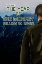 The Year of the Monkey - William Lewis