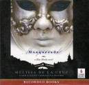 Masquerade - Christina Moore, Melissa de la Cruz