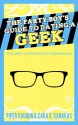 The Party Boy's Guide to Dating a Geek - Piper Vaughn