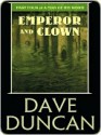 Emperor and Clown - Dave Duncan