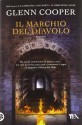 Il marchio del diavolo - Glenn Cooper, Francesca Frulla, Roberta Cristofani