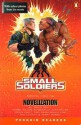 Small Soldiers (Penguin Readers, Level 2) - Geraldine Kershaw, Gavin Scott