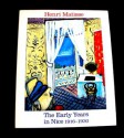 Henri Matisse: The Early Years in Nice 1916-1930 - Jack Cowart