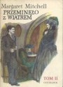 Przeminęło z wiatrem tom 2 - Margaret Mitchell