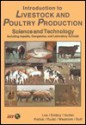 Introduction to Livestock and Poultry Production: Science and Technology - Jasper S. Lee