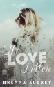 The Love Letter - Brenna Aubrey