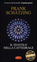 Il diavolo nella cattedrale - Frank Schätzing, Emanuela Cervini