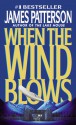 When the Wind Blows - James Patterson