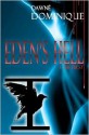 Eden's Hell - Dawné Dominique