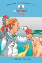 The Story of Doctor Dolittle 1: Animal Talk - Diane Namm, John Kanzler, Hugh Lofting