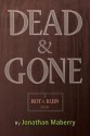Dead & Gone - Jonathan Maberry