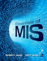 Essentials of MIS Plus 2014 Mymislab with Pearson Etext -- Access Card Package - Kenneth C Laudon, Jane Laudon