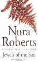 Jewels of the Sun (Gallaghers of Ardmore #1) - Nora Roberts