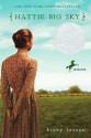 Hattie Big Sky (Turtleback School & Library Binding Edition) - Kirby Larson