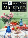 The Boric Acid Murder - Camille Minichino