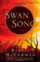 Swan Song - Robert R. McCammon