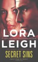 Secret Sins - Lora Leigh