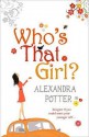 Who's That Girl? - Alexandra Potter