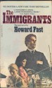 The Immigrants (paperback) - Howard Fast