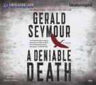 A Deniable Death - Gerald Seymour