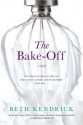 The Bake-Off - Beth Kendrick