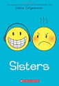 Sisters - Raina Telgemeier