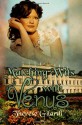 Matching Wits With Venus - Therese Gilardi