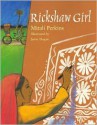 Rickshaw Girl - Mitali Perkins, Jamie Hogan