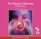 The Wizard's Dilemma - Diane Duane, Christina Moore